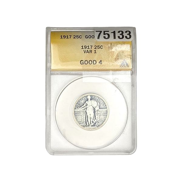 1917 Standing Liberty Quarter ANACS G4 VAR1
