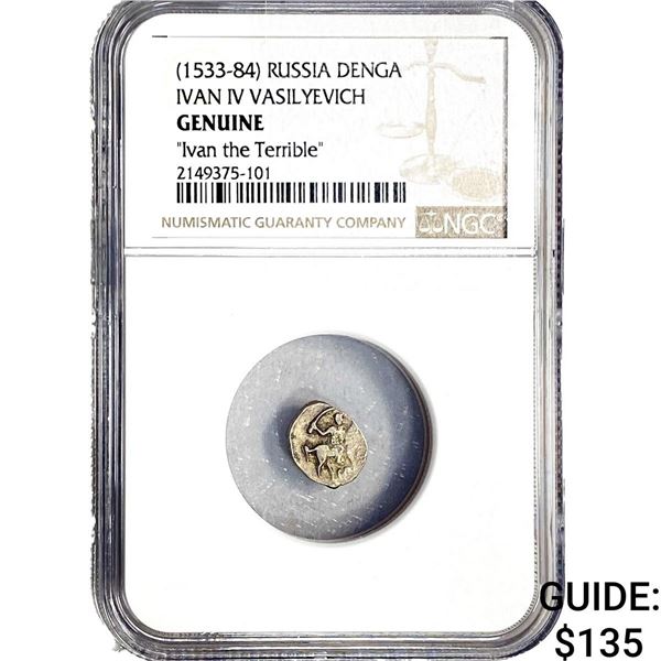 1533-84 Russia Denga Ivan IV Vasilyevich Terrible NGC Genuine