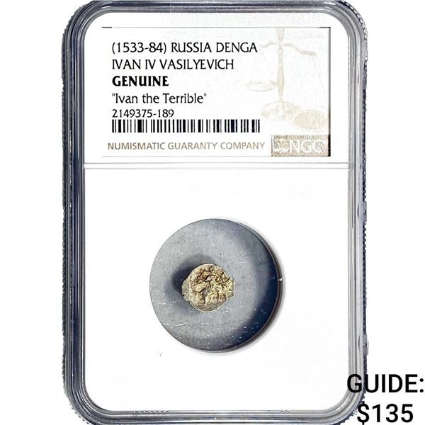 1533-84 Russia Denga Ivan IV Vasilyevich Terrible NGC Genuine