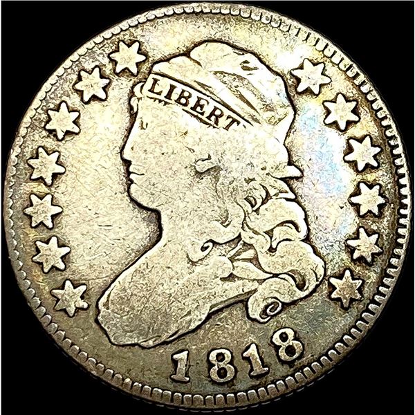 1818 Capped Bust Silver Quarter HIGH GRADE