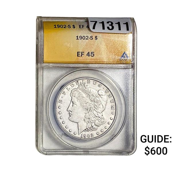 1902-S Morgan Silver Dollar ANACS EF45