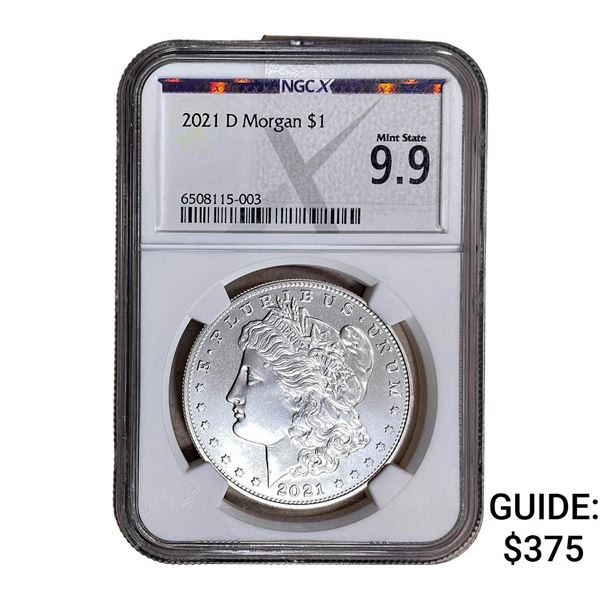 2021-D Morgan Silver Dollar NGC X MS9.9