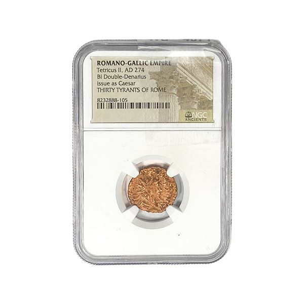 Romano-Gallic Tetricus II, AD 274 BI Dbl-Denarius NGC