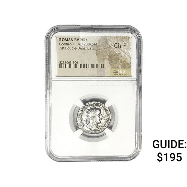Roman Gordian III, AD 238-244 AR Dbl-Denarius NGC Ch F