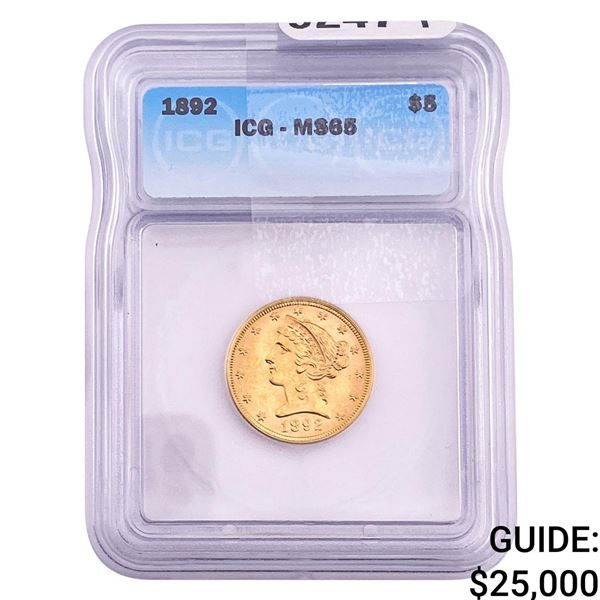1892 $5 Gold Half Eagle ICG MS65