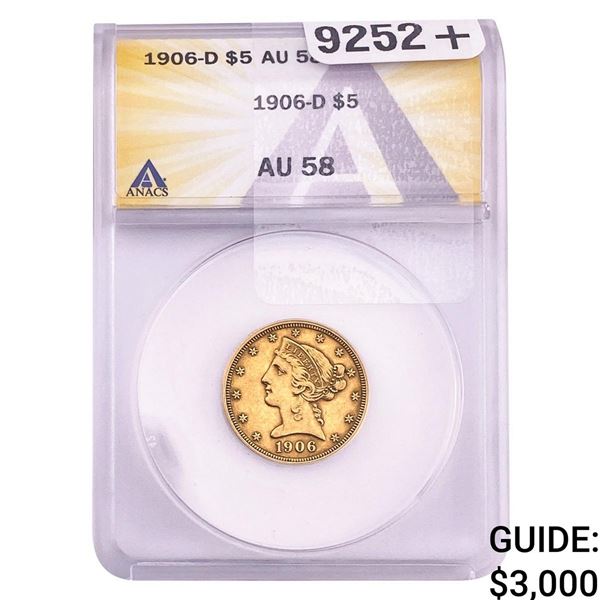 1906-D $5 Gold Half Eagle ANACS AU58