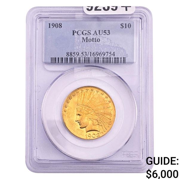 1908 $10 Gold Eagle PCGS AU53 Motto