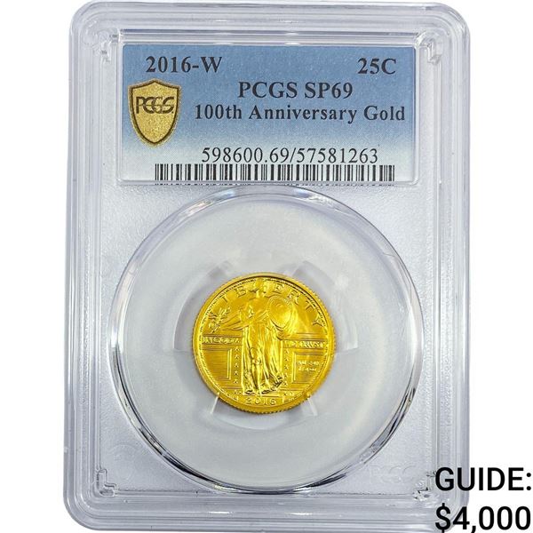 2016W 100th Anniv. 1/4oz Gold Standing Liberty 25C PCGS SP69