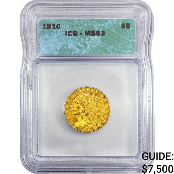 1910 $5 Gold Half Eagle ICG MS63