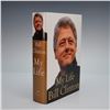 Image 2 : Signed 1st Edition Bill Clinton Hardcover Book, My Life