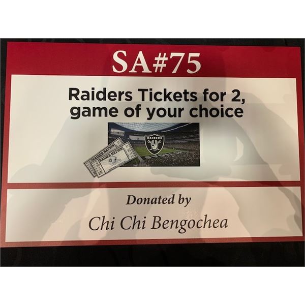 Raiders Tickets for 2, game of your choice