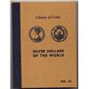 Image 1 : SILVER DOLLARS OF THE WORLD COIN STORAGE BOOK-NO COINS