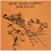 Image 1 : Bob Dylan signed Slow Train Coming album