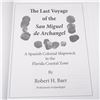 Image 4 : Baer Softcover Book, The Last Voyage of the San Miguel de Archangel