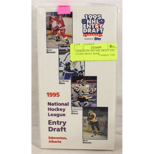 EDMONTON 1995 NHL DRAFT NHL ENTRY DRAFT BOOK
