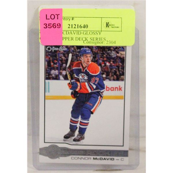 CONNOR MCDAVID GLOSSY ROOKIES UPPER DECK SERIES