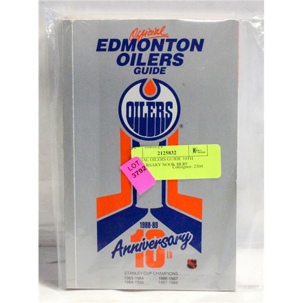 OFFICIAL OILERS GUIDE 10TH ANNIVERSARY NOOK 88/89'
