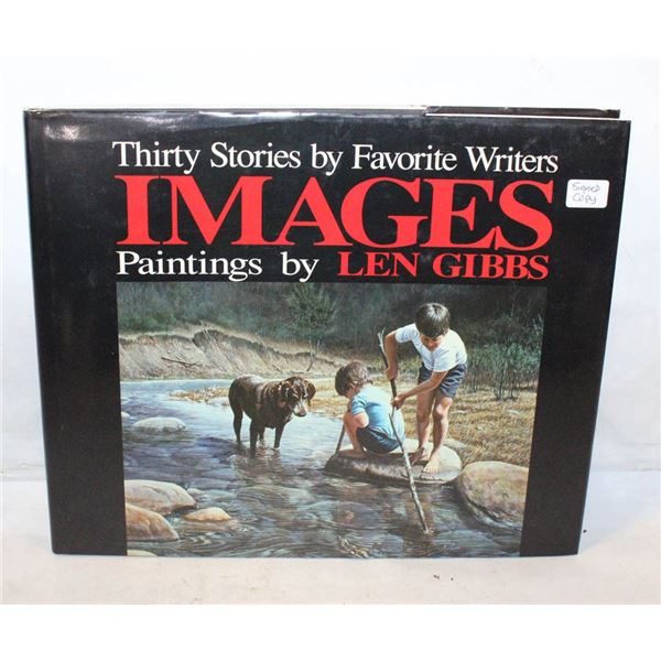 IMAGES BY ARTIST LEN GIBBS BOOK- ARTIST SIGNED