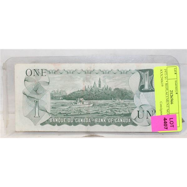 1973 $1 * REPLACEMENT NOTE AXX290619