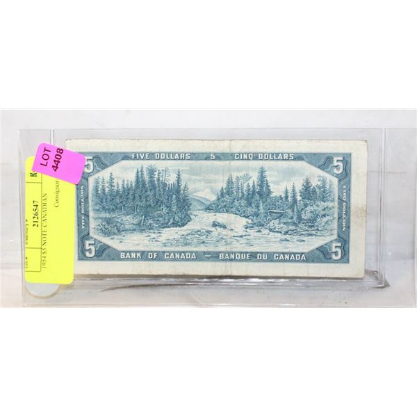 1954 $5 NOTE CANADIAN