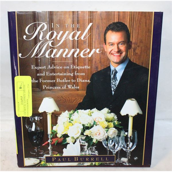 IN THE ROYAL MANNER- BRITISH HARDCOVER BOOK
