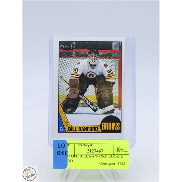 1987 OPC BILL RANFORD ROOKIE CARD