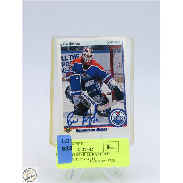 AUTOGRAPHED BILL RANFORD OILERS HOCKEY CARD
