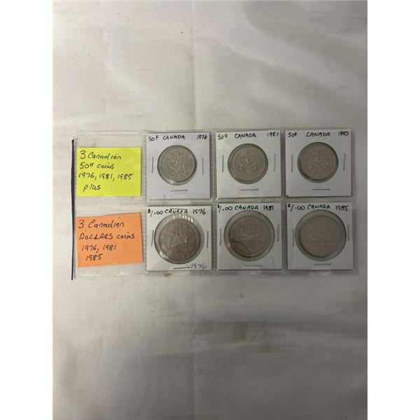3 CANADIAN DOLLAR COINS 1976, 1981, 1985 PLUS 3 CANADIAN 50 CENT COINS