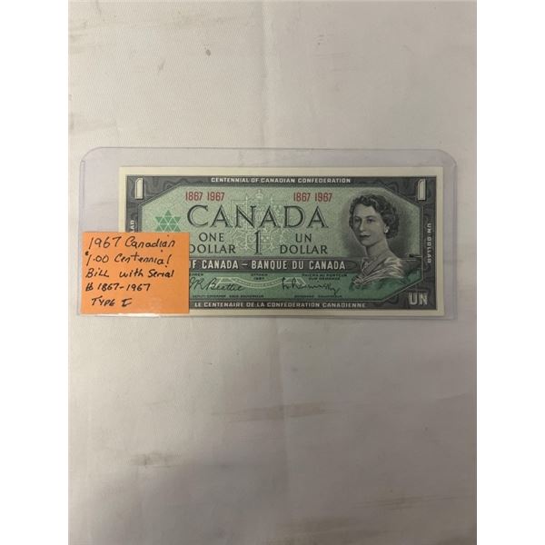 1967 CANADIAN CENTENIAL $1 BILL W/ SERIAL NUMBER 1867-1967 TYPE 1