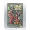 Image 1 : 1967 GOLD KEY DOCTOR SOLAR MAN OF THE ATOM #20