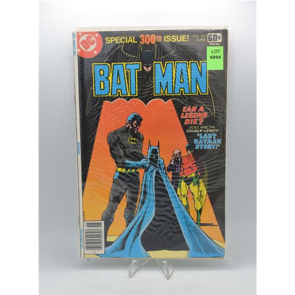 1978 DC BATMAN SPECIAL 300TH ISSUE #300