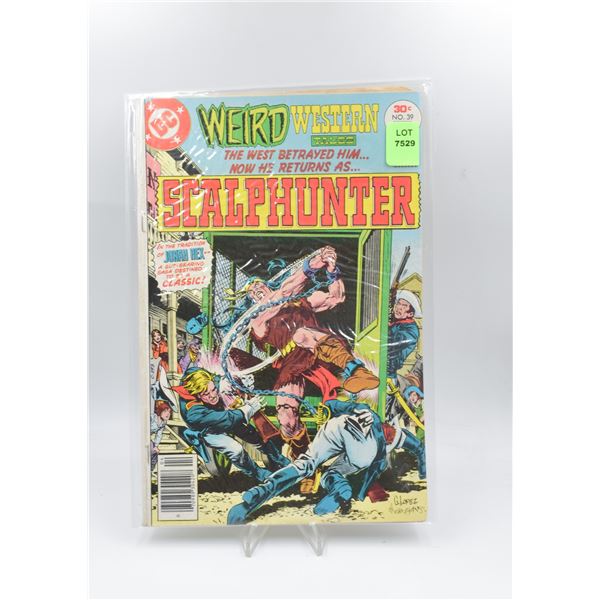 1977 DC WEIRD WESTERN TALES SCALPHUNTER #39