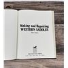Image 3 : Making and Repairing Western Saddles
