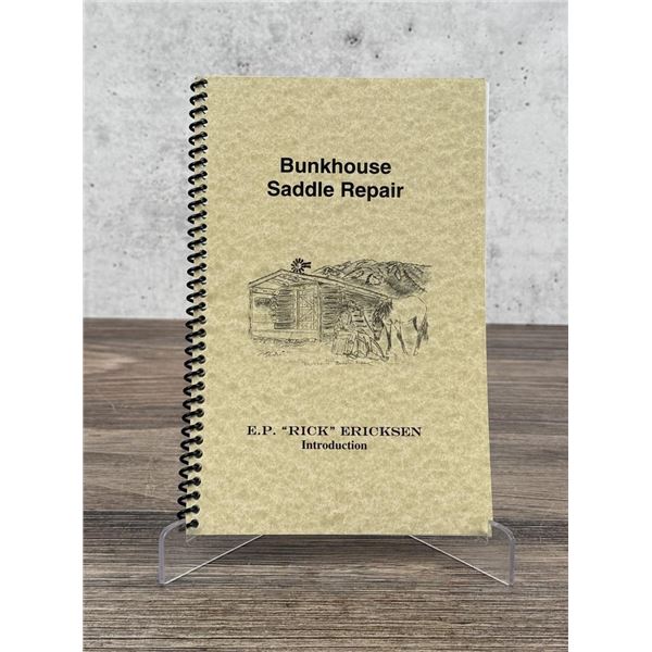 Bunkhouse Saddle Repair Author Signed