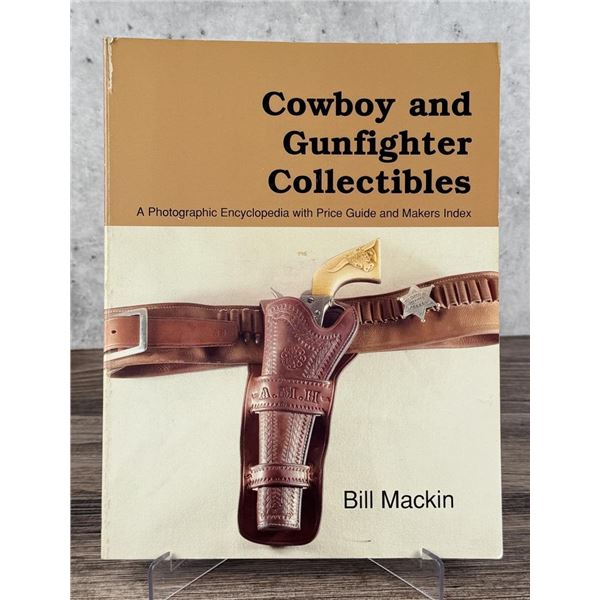 Cowboy and Gunfighter Collectibles