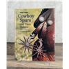 Image 1 : Cowboy Spurs and Their Makers