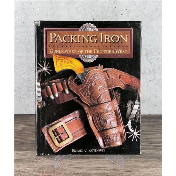Packing Iron Gunleather of the Frontier West
