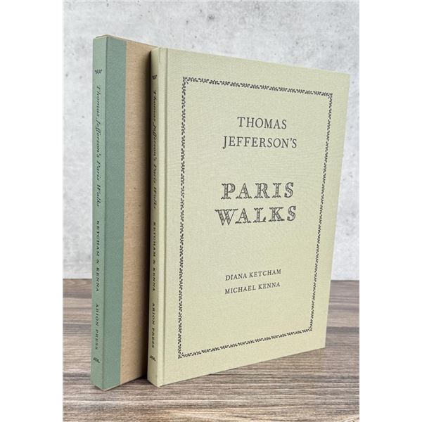 Thomas Jefferson's Paris Walks Arion Press