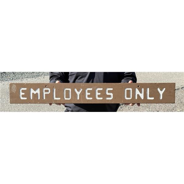 USFS US Forest Service Employees Only Wood Sign