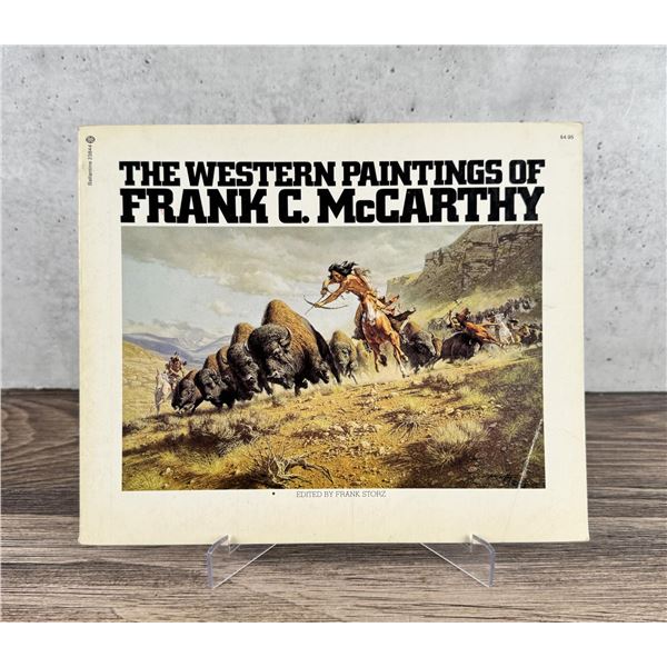 The Western Paintings Of Frank C McCarthy