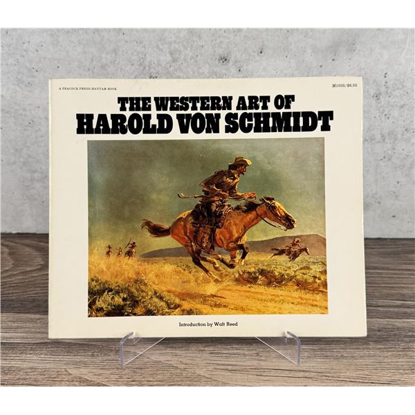 The Western Art Of Harold Von Schmidt