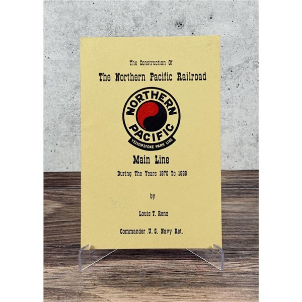 The Construction Of The Northern Pacific Railroad