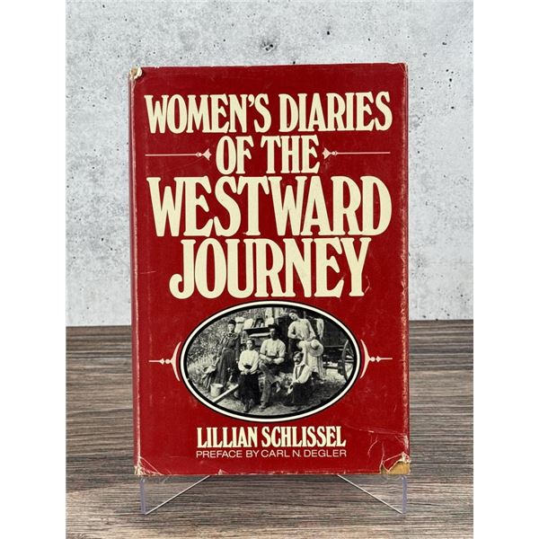 Women's Diaries Of The Westward Journey