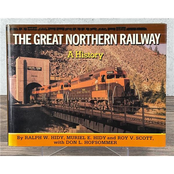 The Great Northern Railway A History