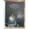 Image 3 : America's Fighting Railroads
