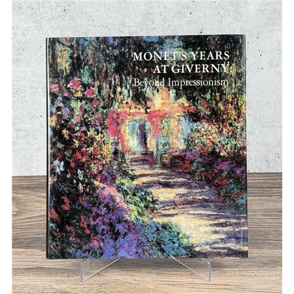 Beyond Impressionism Monet's Years At Giverny