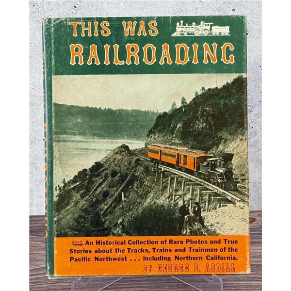 This Was Railroading