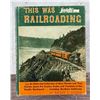 Image 1 : This Was Railroading