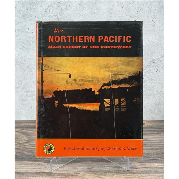 The Northern Pacific Main Street Of The Northwest