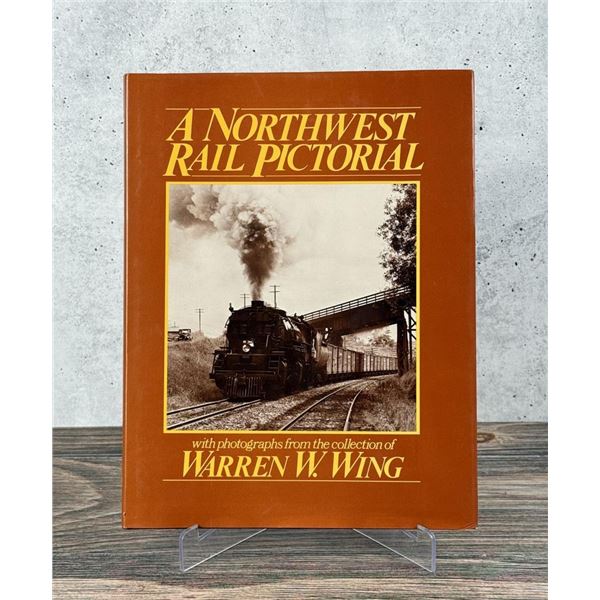 A Northwest Rail Pictorial